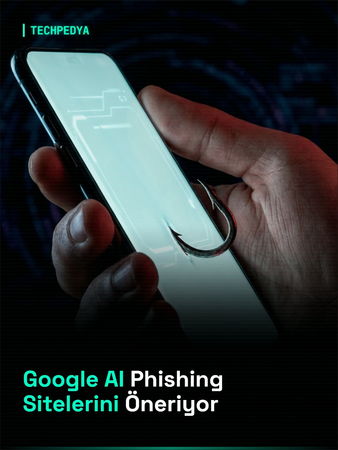 Google AI Phishing Sitelerini Öneriyor