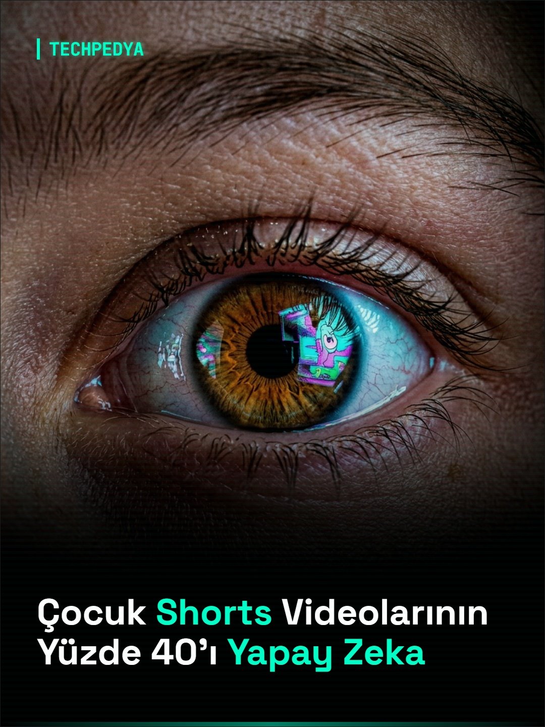 Çocuk Shorts Videolarının Yüzde 40'ı Yapay Zeka