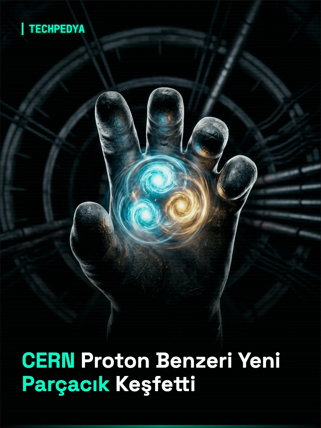 CERN Proton Benzeri Yeni Parçacık Keşfetti