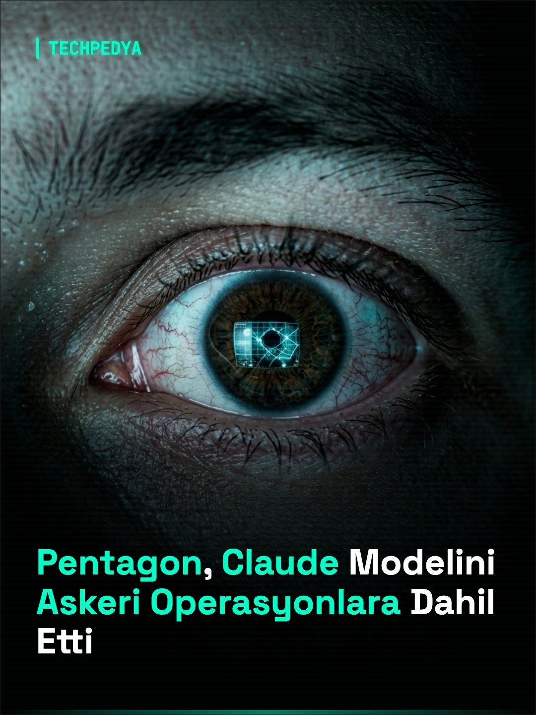 Pentagon, Claude Modelini Askeri Operasyonlara Dahil Etti