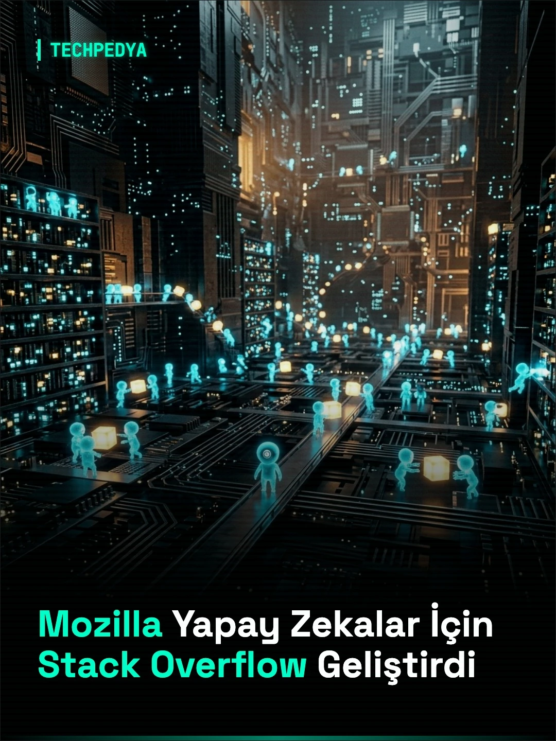 Mozilla Yapay Zekalar İçin Stack Overflow Geliştirdi