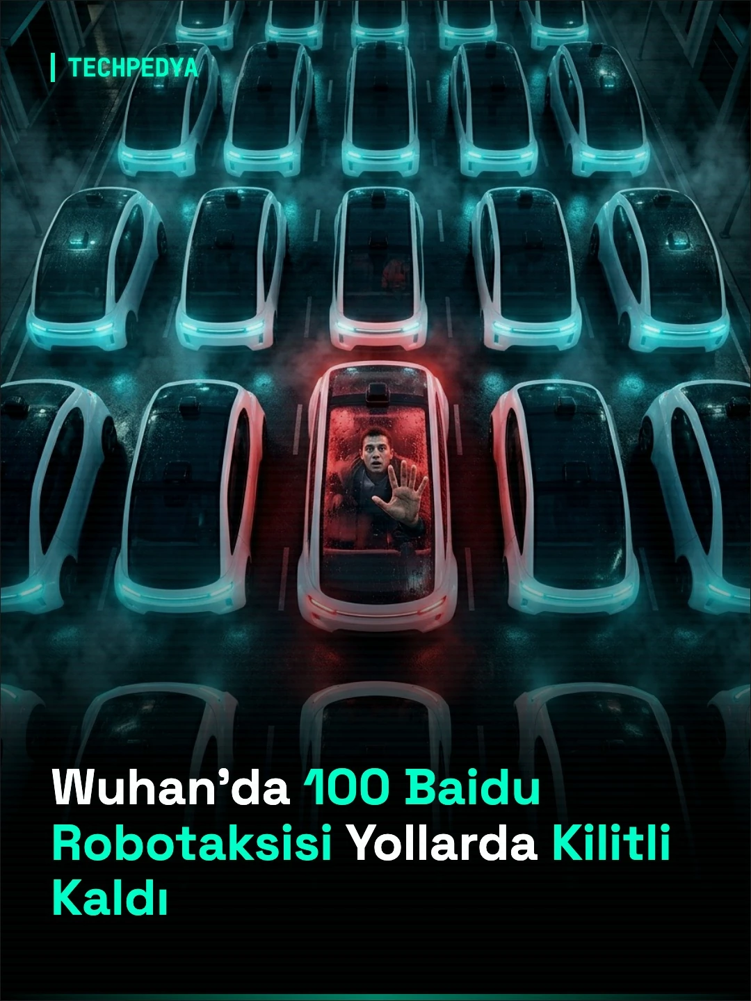 Wuhan'da 100 Baidu Robotaksisi Yollarda Kilitli Kaldı