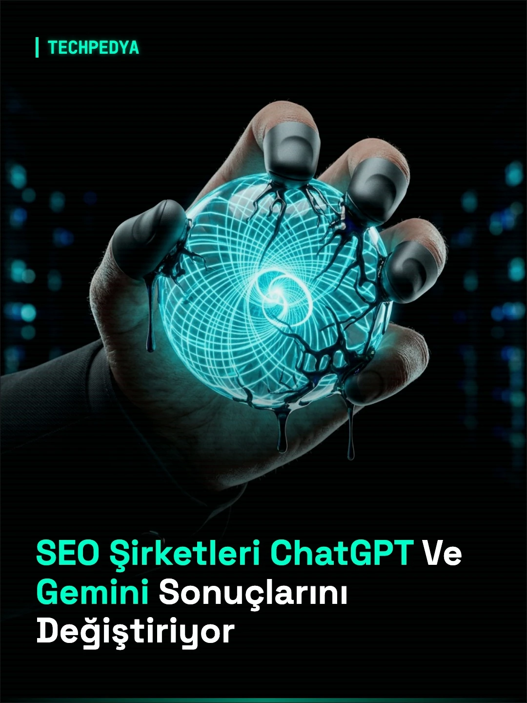 SEO Şirketleri ChatGPT Ve Gemini Sonuçlarını Değiştiriyor
