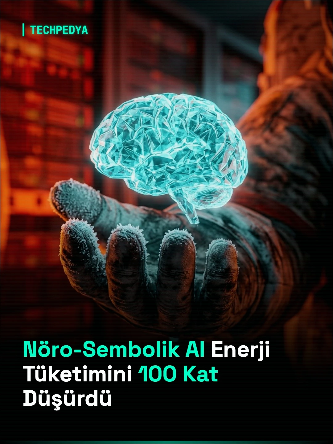 Nöro-Sembolik AI Enerji Tüketimini 100 Kat Düşürdü