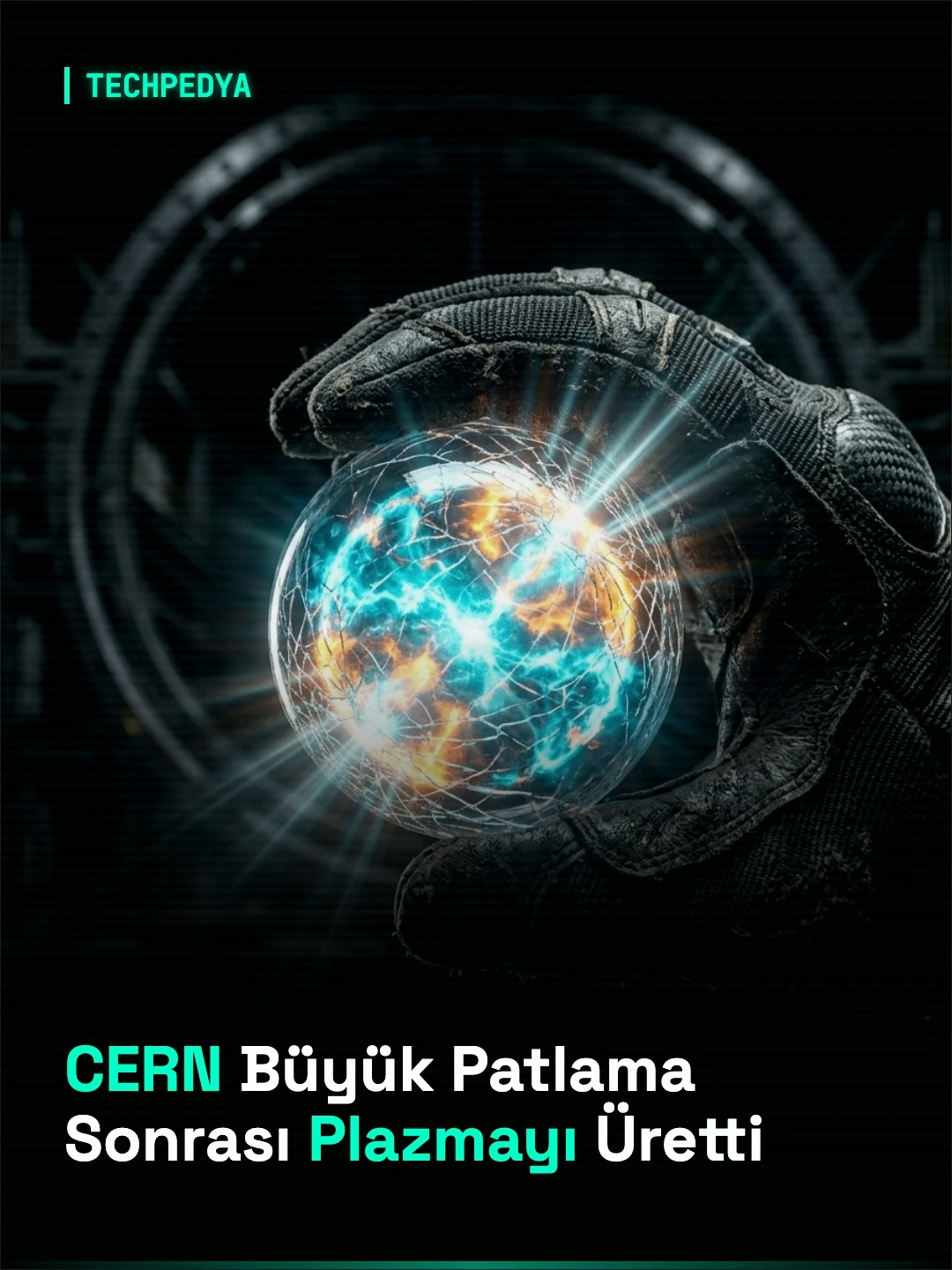CERN Büyük Patlama Sonrası Plazmayı Üretti