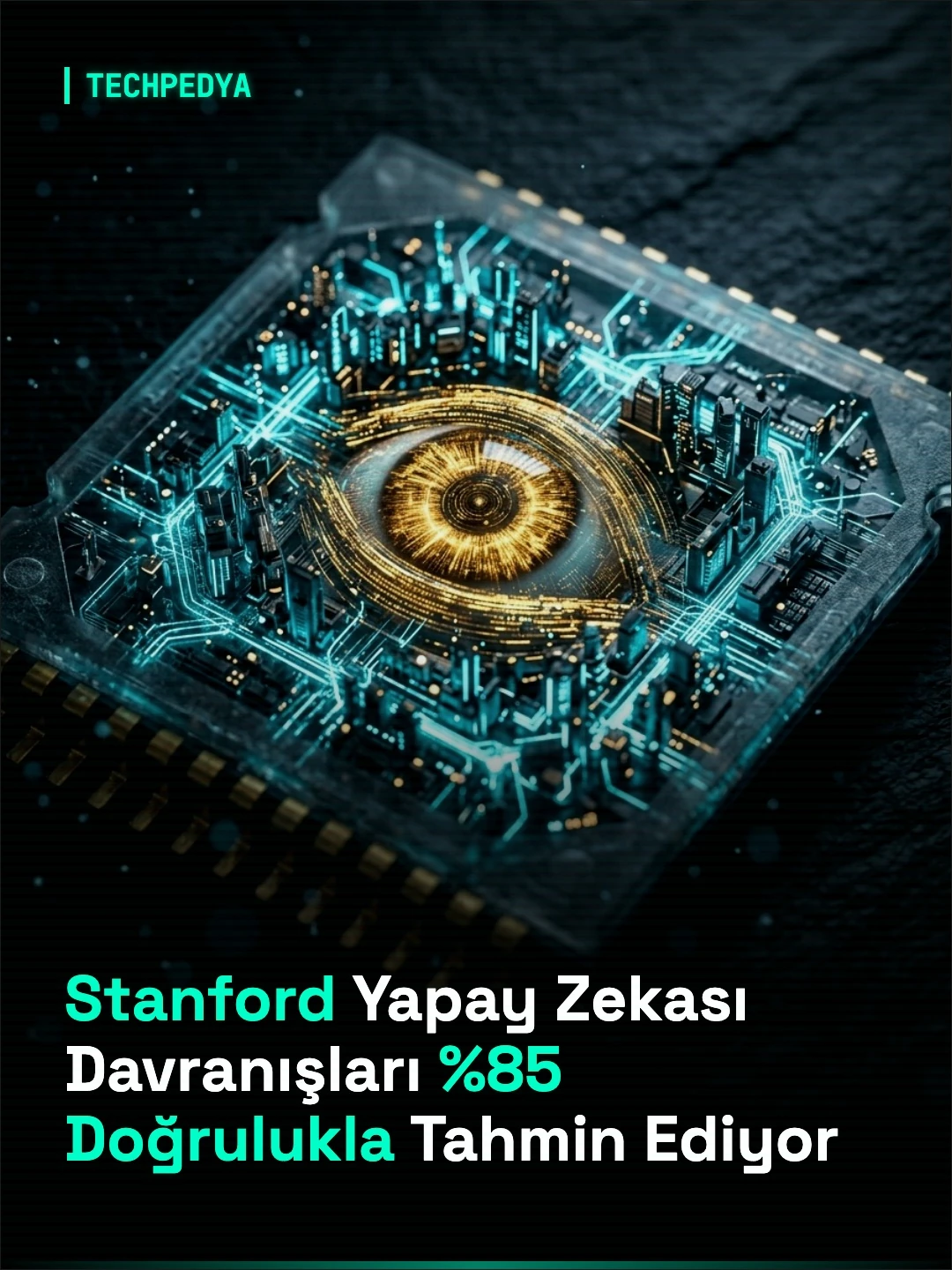 Stanford Yapay Zekası Davranışları %85 Doğrulukla Tahmin Ediyor