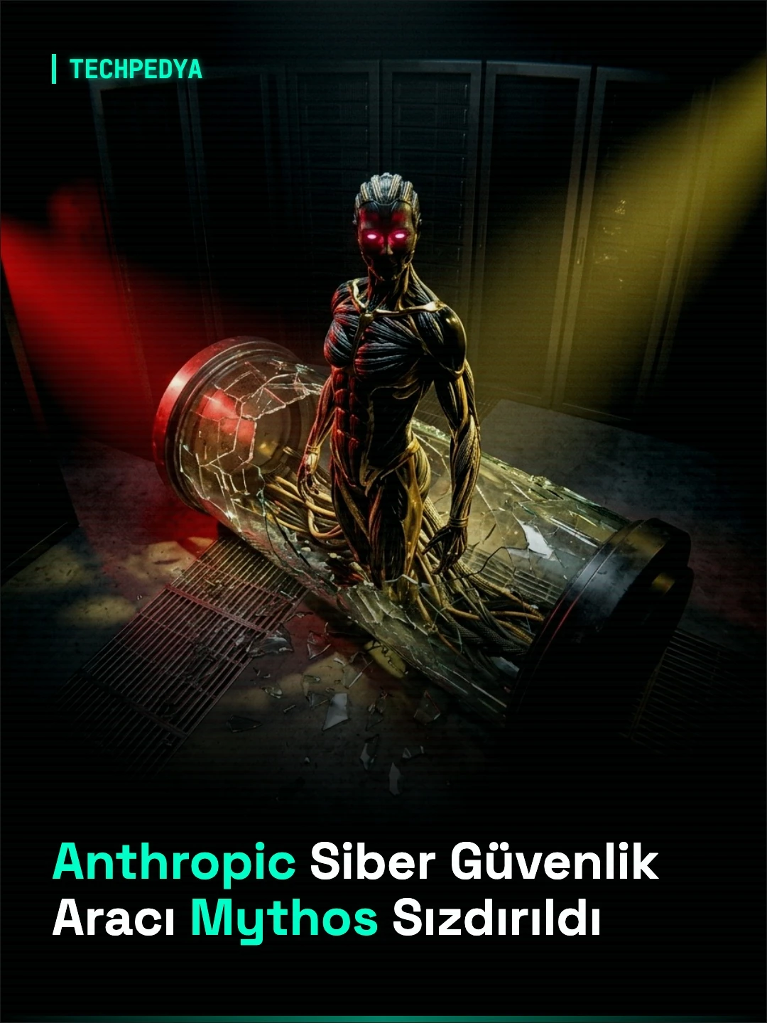Anthropic Siber Güvenlik Aracı Mythos Sızdırıldı