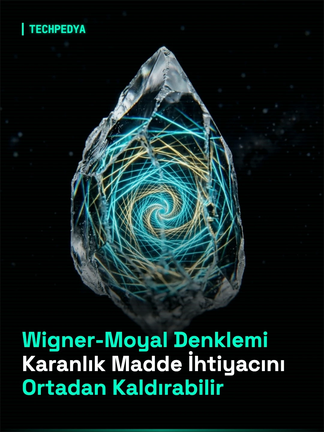 Wigner-Moyal Denklemi Karanlık Madde İhtiyacını Ortadan Kaldırabilir