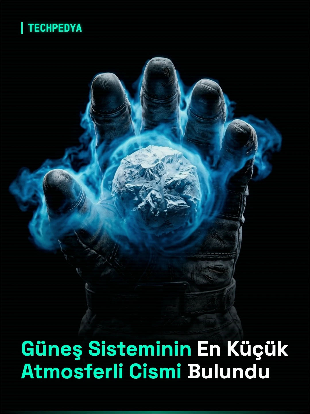 Güneş Sisteminin En Küçük Atmosferli Cismi Bulundu
