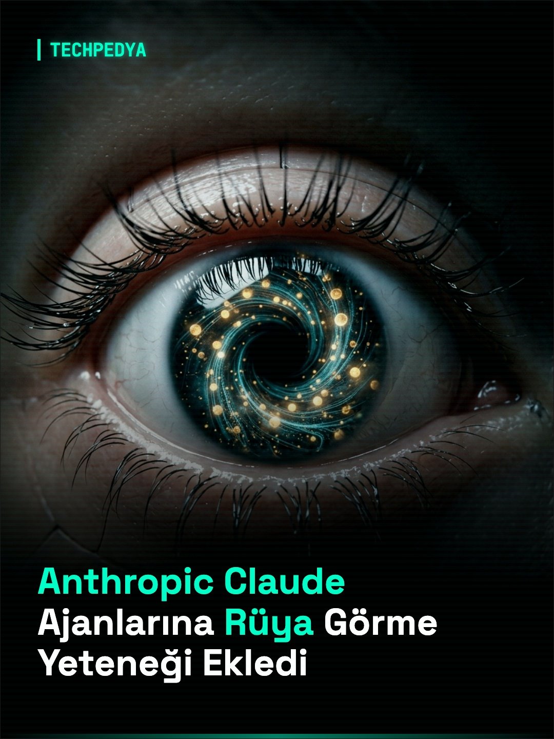 Anthropic Claude Ajanlarına Rüya Görme Yeteneği Ekledi