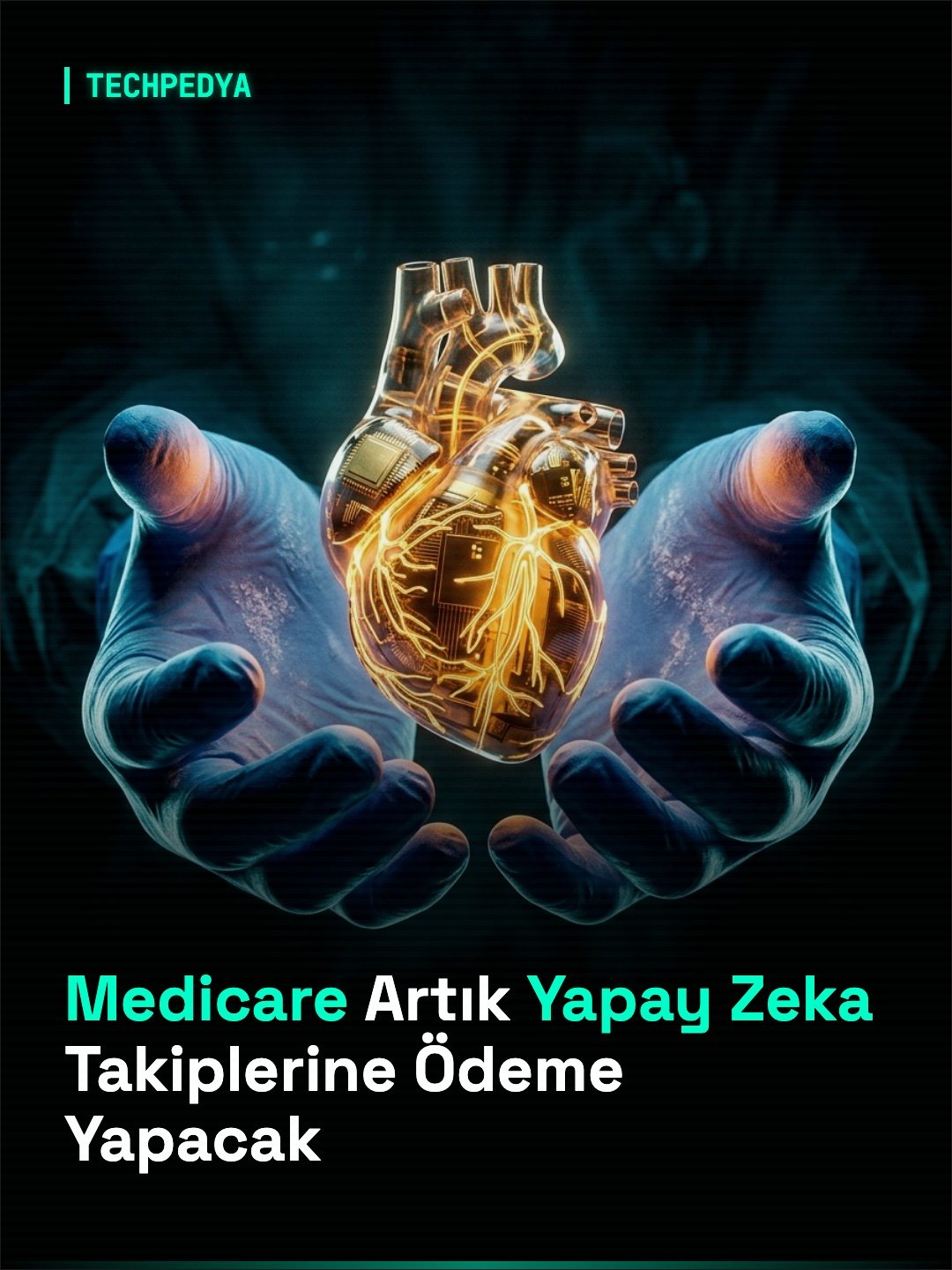 Medicare Artık Yapay Zeka Takiplerine Ödeme Yapacak