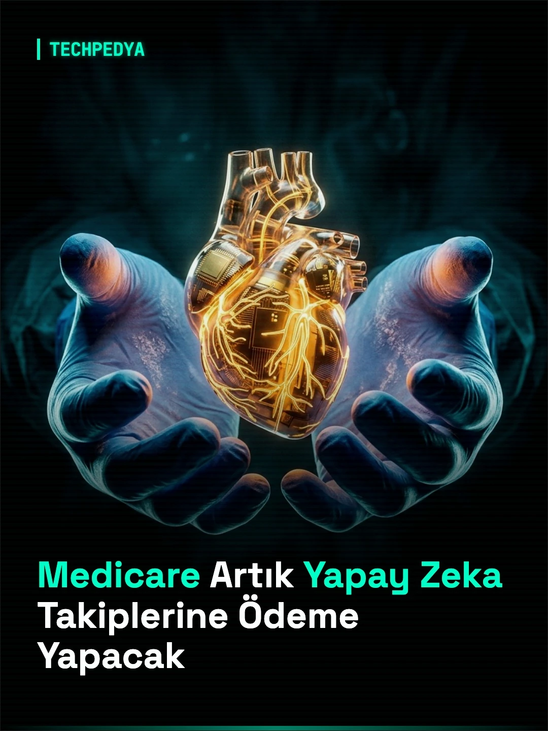 Medicare Artık Yapay Zeka Takiplerine Ödeme Yapacak