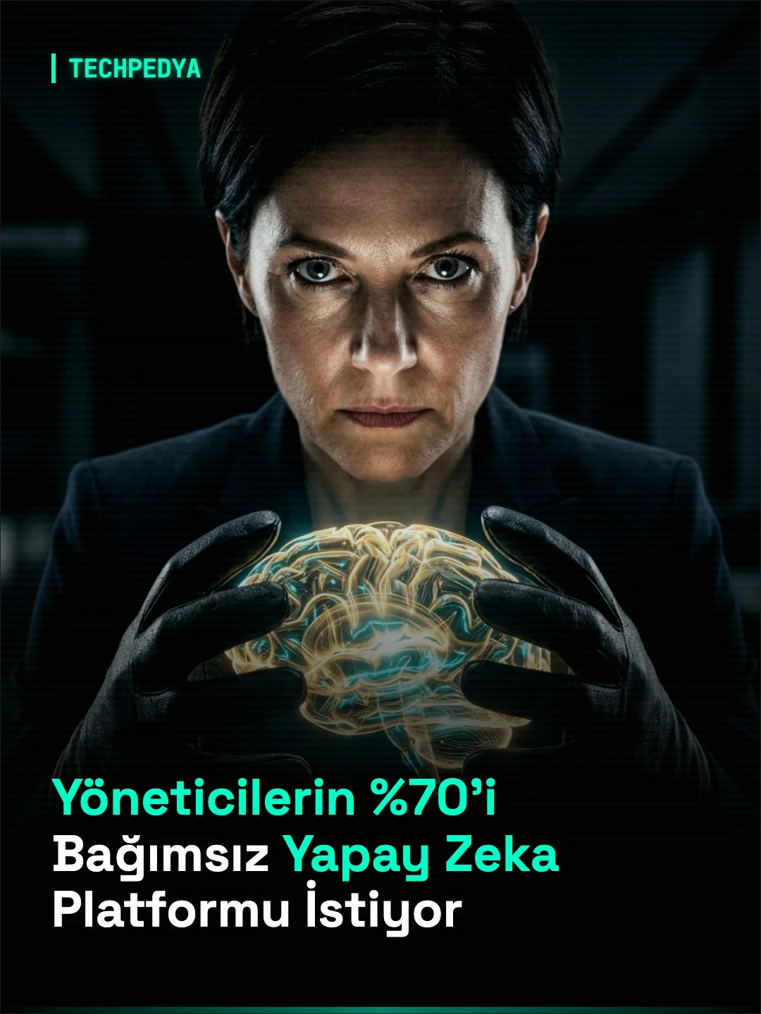 Yöneticilerin %70'i Bağımsız Yapay Zeka Platformu İstiyor