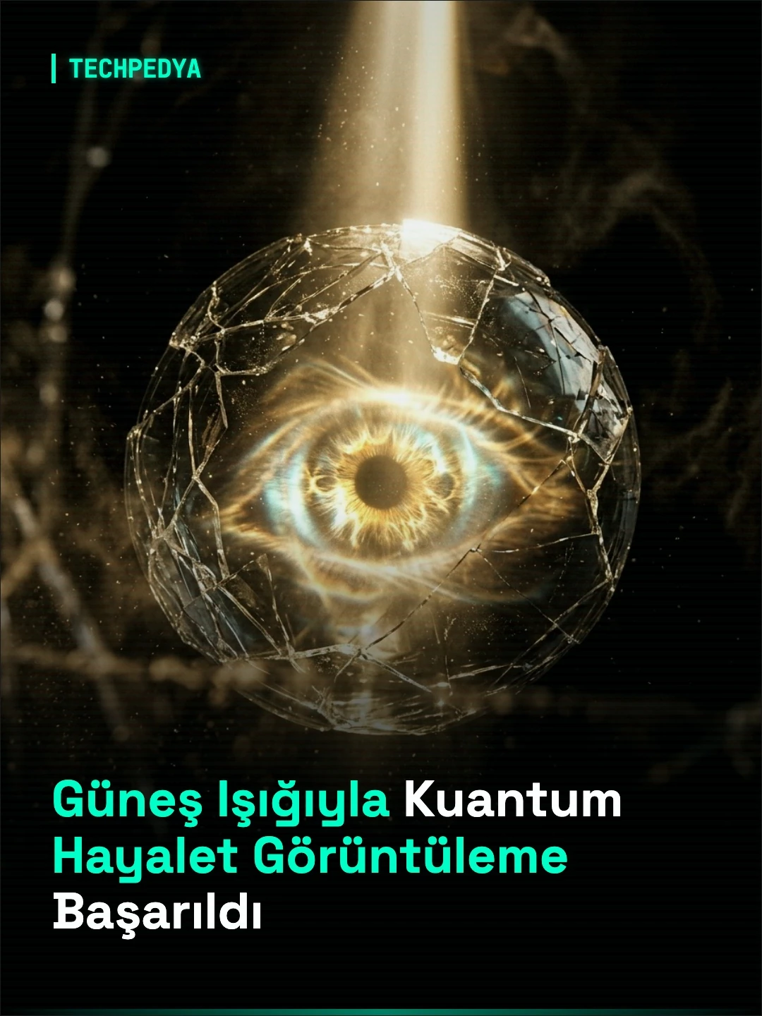 Güneş Işığıyla Kuantum Hayalet Görüntüleme Başarıldı