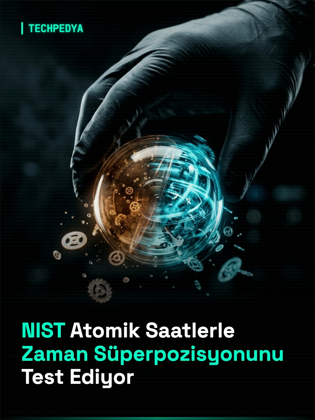 NIST Atomik Saatlerle Zaman Süperpozisyonunu Test Ediyor