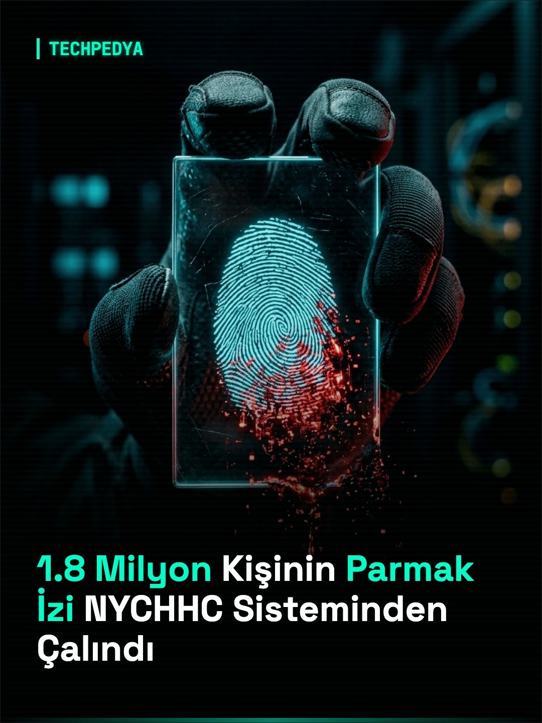 1.8 Milyon Kişinin Parmak İzi NYCHHC Sisteminden Çalındı