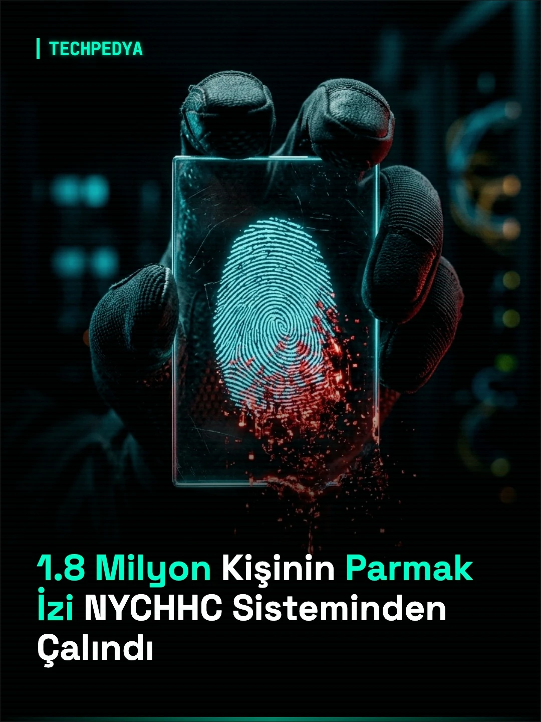 1.8 Milyon Kişinin Parmak İzi NYCHHC Sisteminden Çalındı