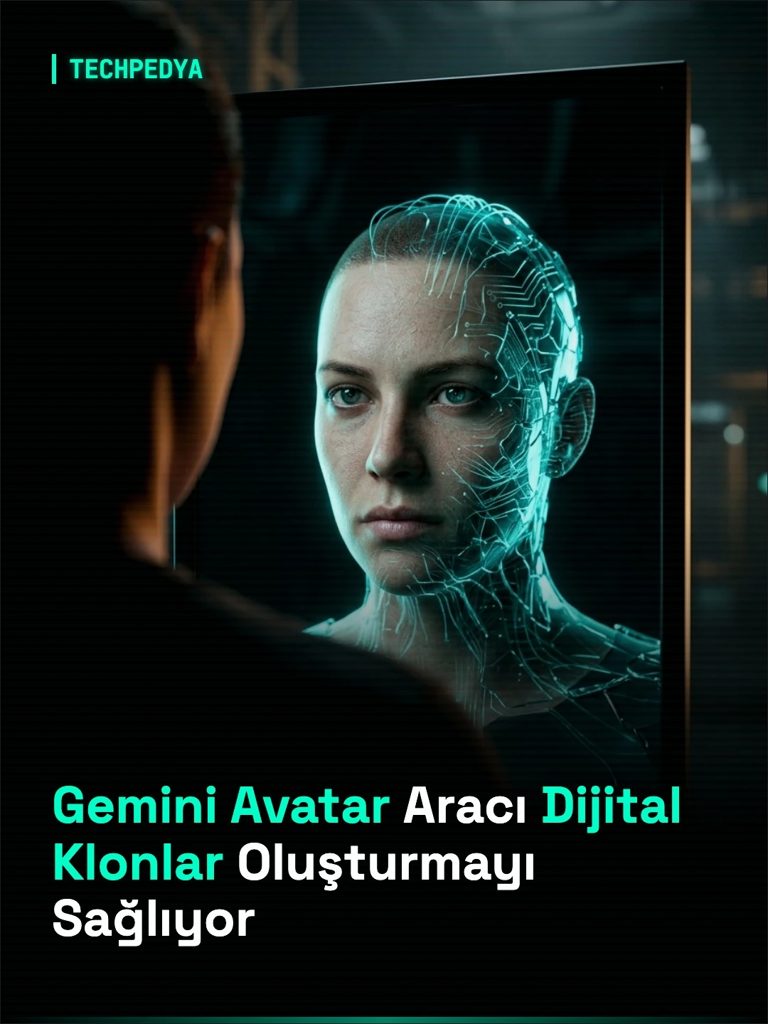 Gemini Avatar Aracı Dijital Klonlar Oluşturmayı Sağlıyor