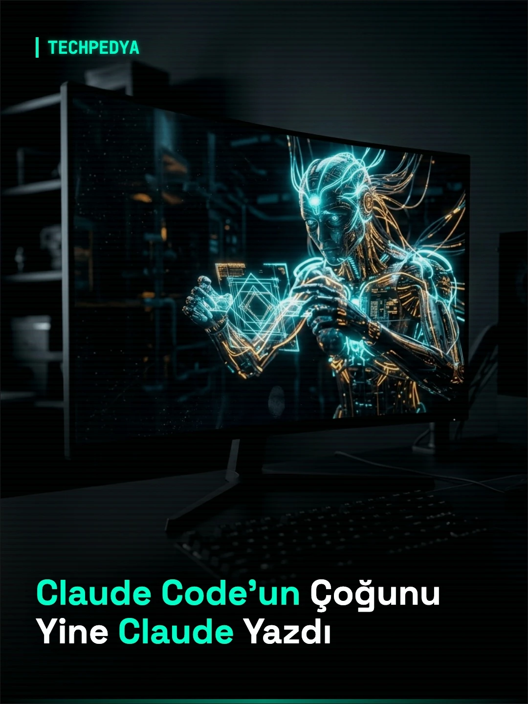 Claude Code'un Çoğunu Yine Claude Yazdı