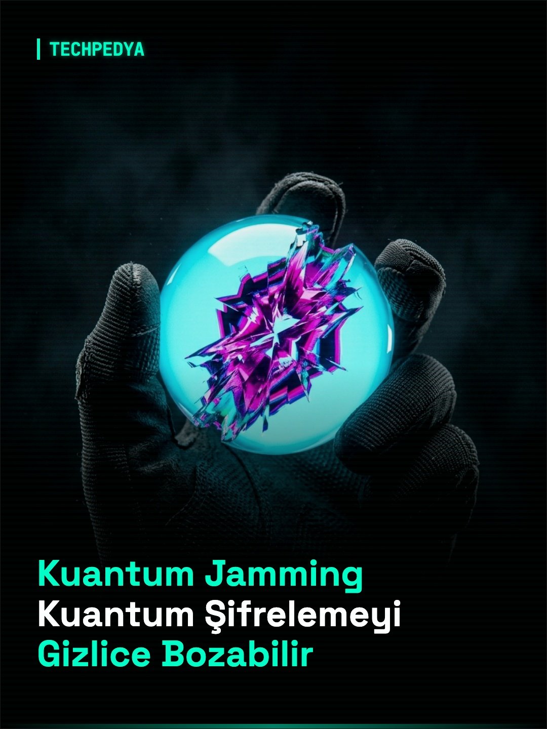 Kuantum Jamming Kuantum Şifrelemeyi Gizlice Bozabilir