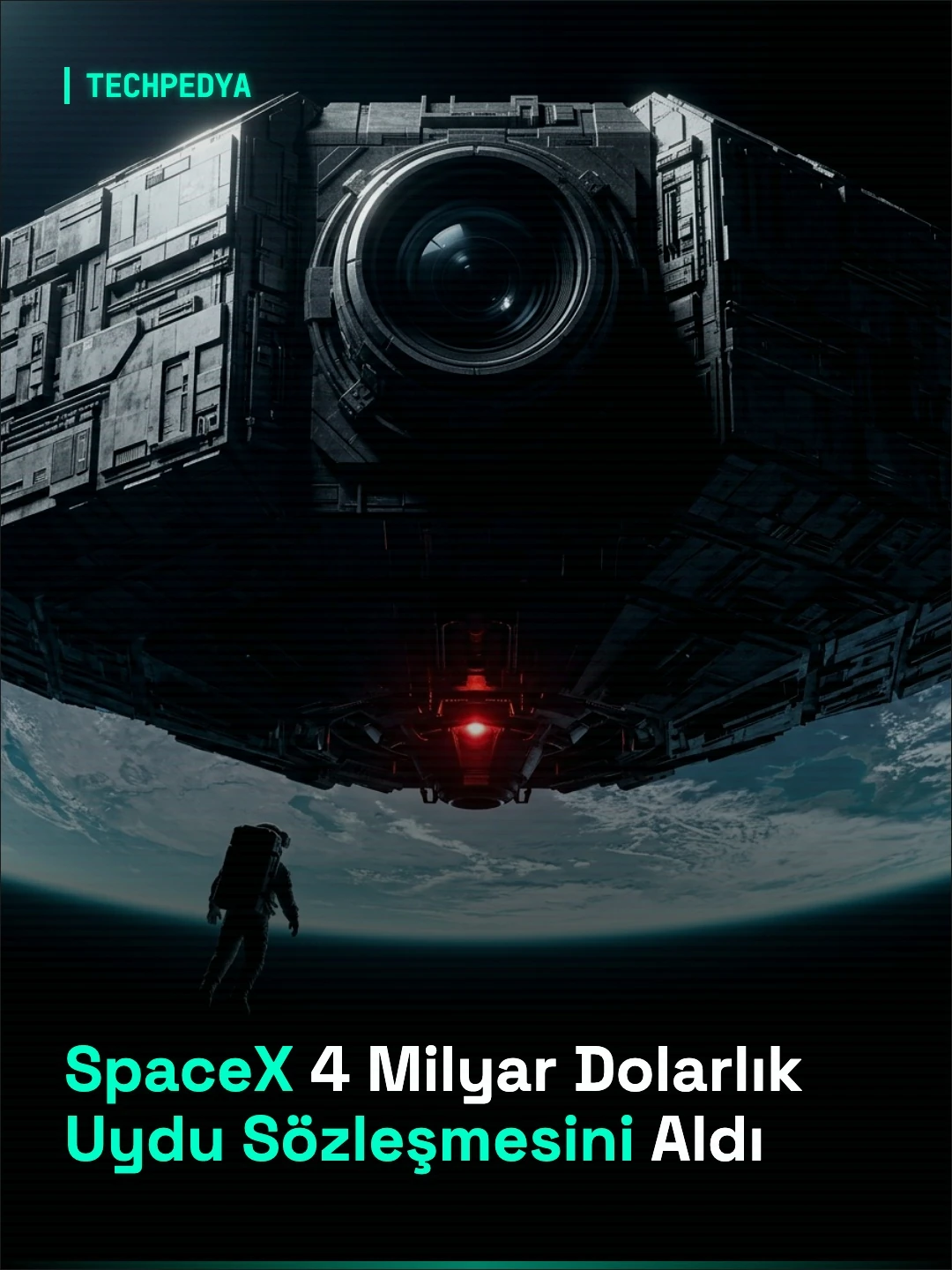 SpaceX 4 Milyar Dolarlık Uydu Sözleşmesini Aldı