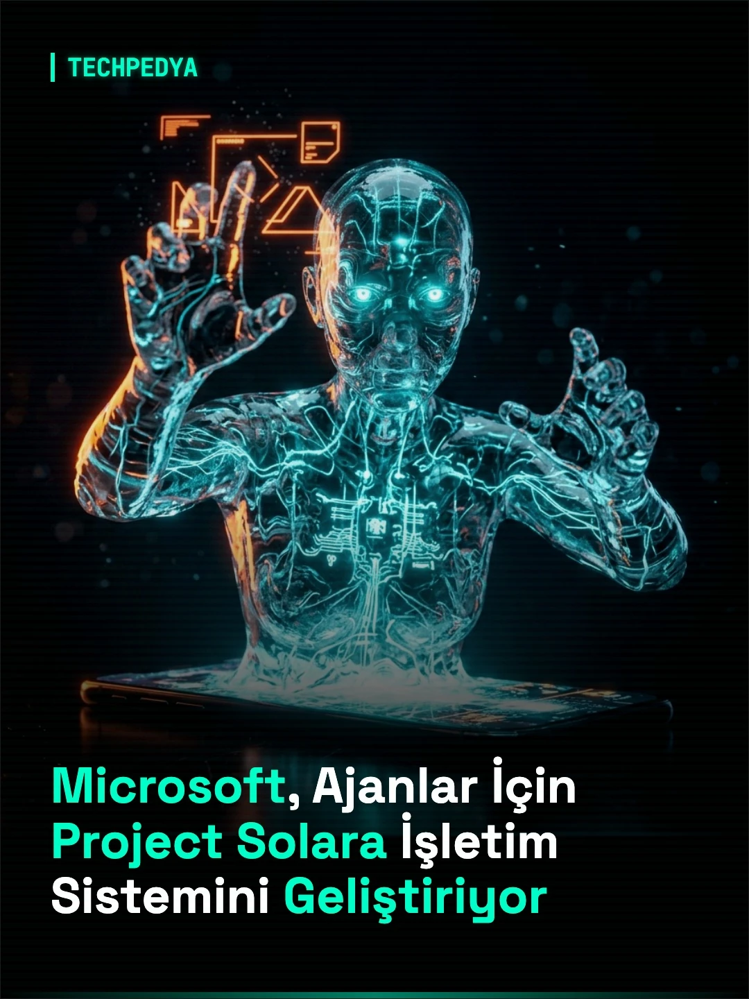 Microsoft, Ajanlar İçin Project Solara İşletim Sistemini Geliştiriyor