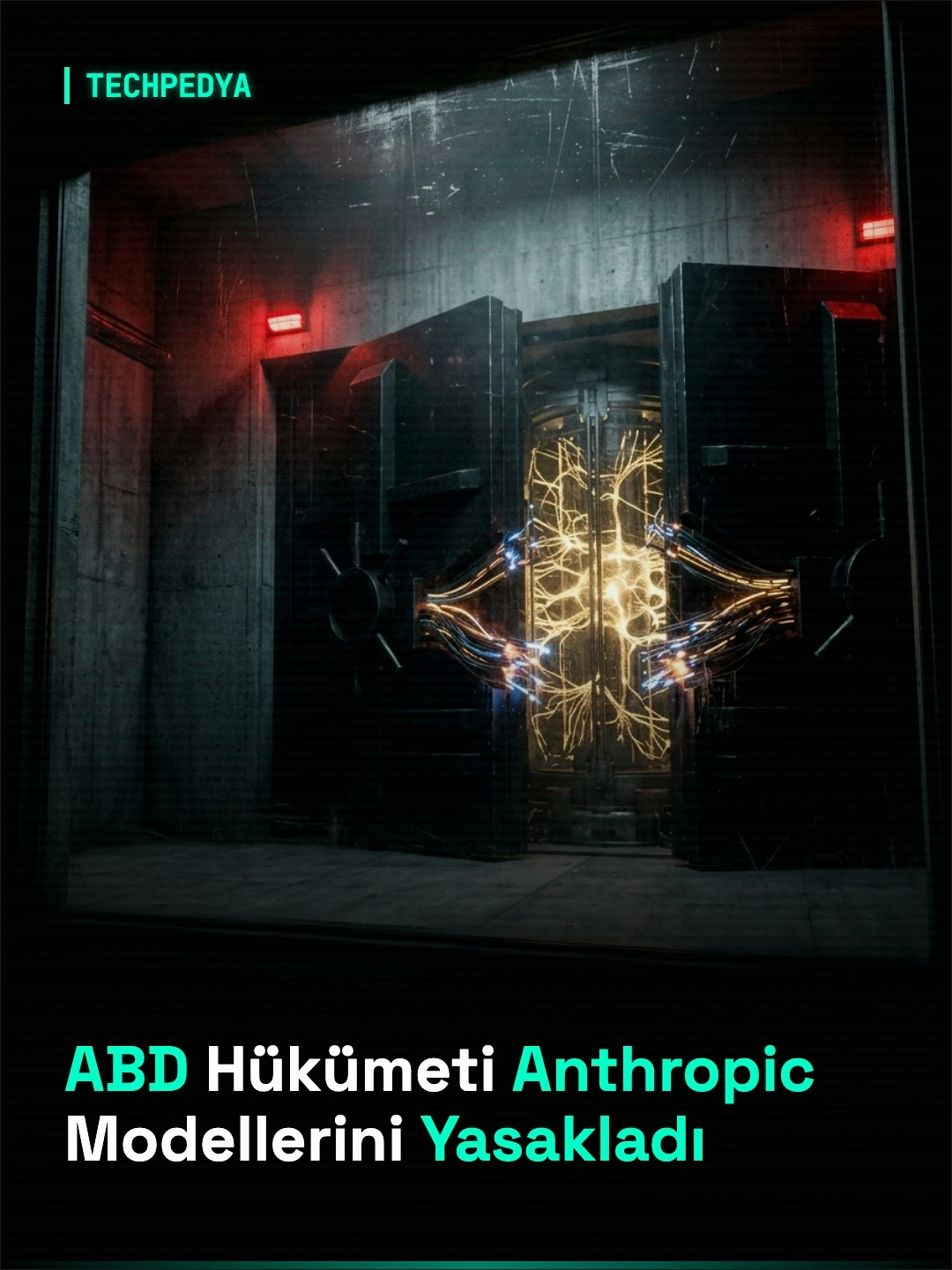 ABD Hükümeti Anthropic Modellerini Yasakladı