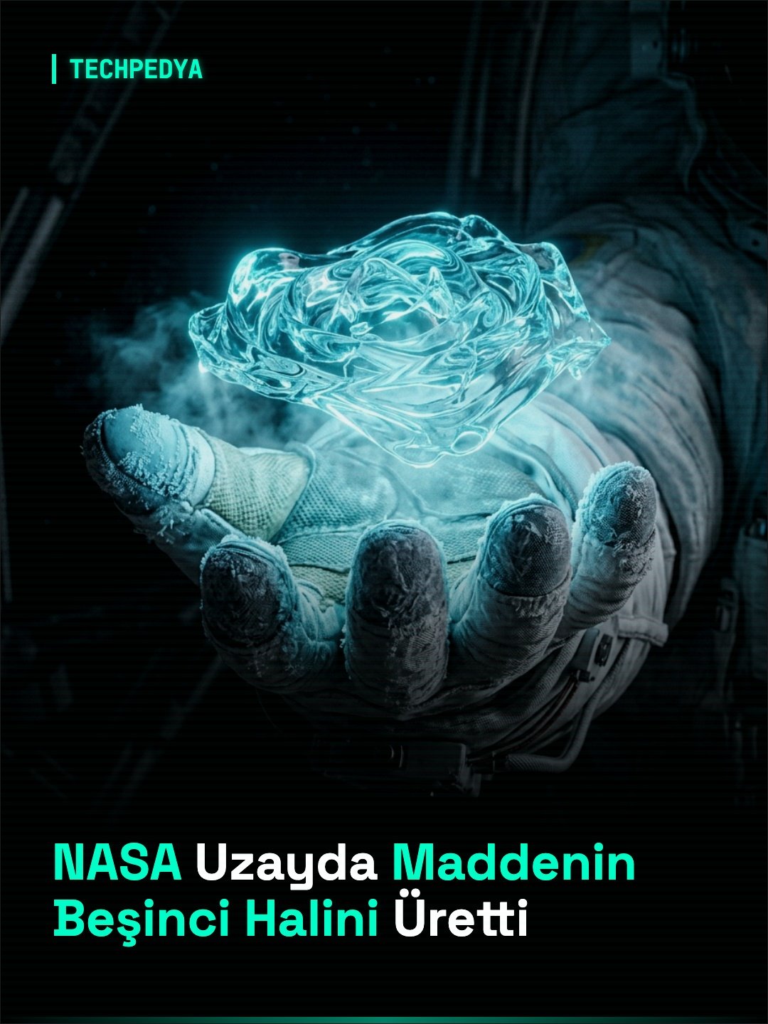 NASA Uzayda Maddenin Beşinci Halini Üretti