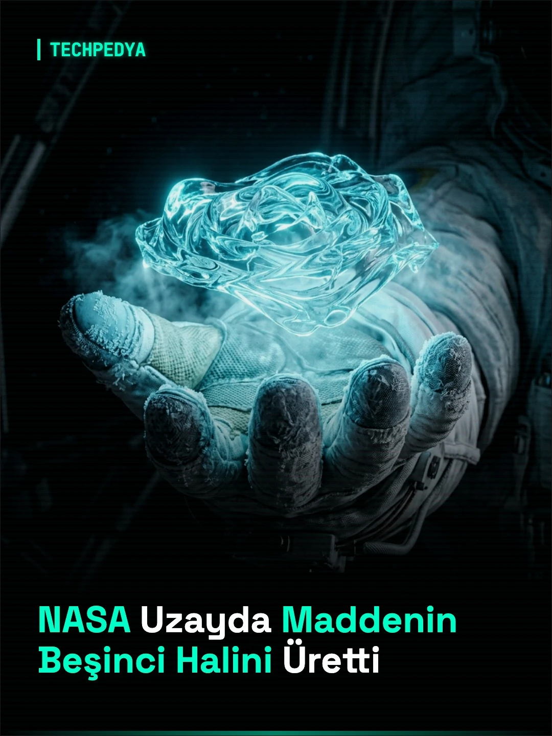 NASA Uzayda Maddenin Beşinci Halini Üretti
