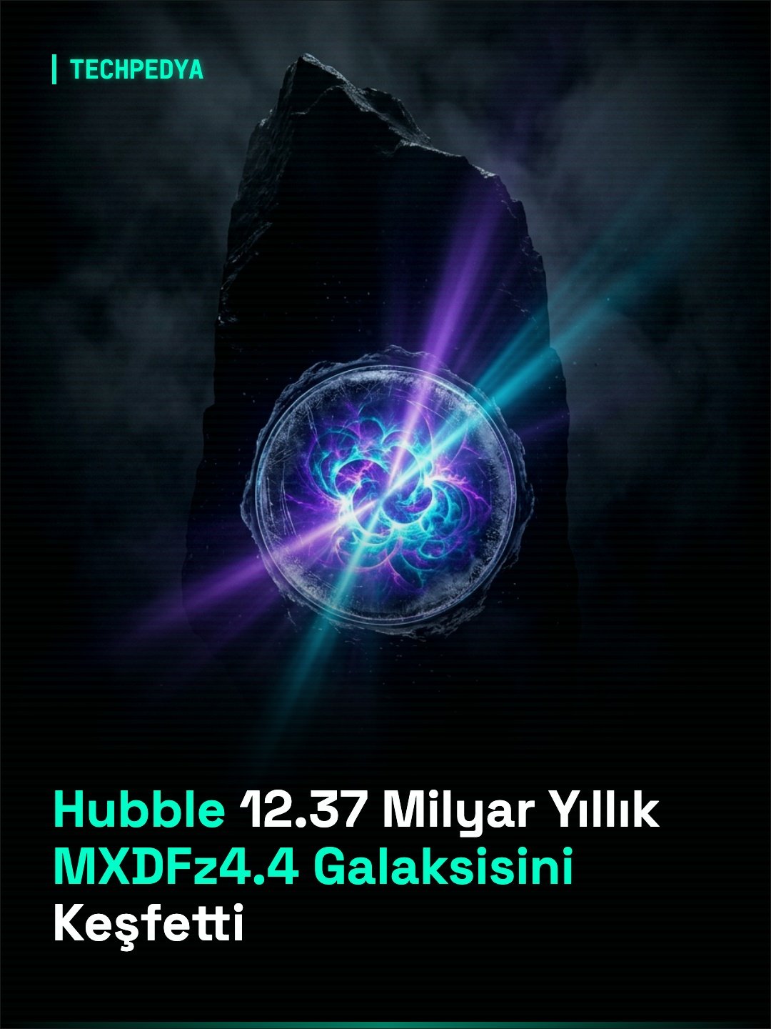 Hubble 12.37 Milyar Yıllık MXDFz4.4 Galaksisini Keşfetti