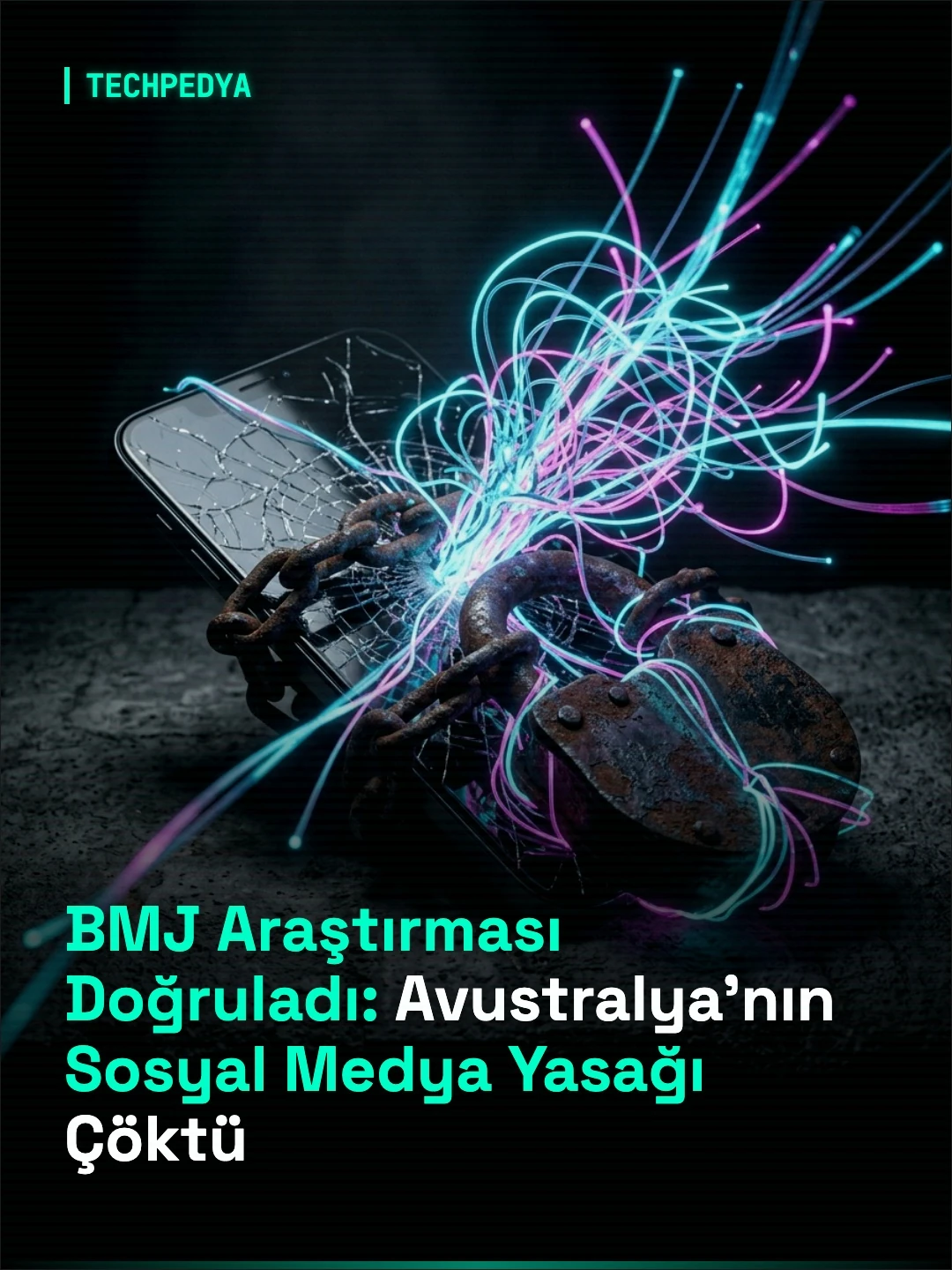 BMJ Araştırması Doğruladı: Avustralya'nın Sosyal Medya Yasağı Çöktü