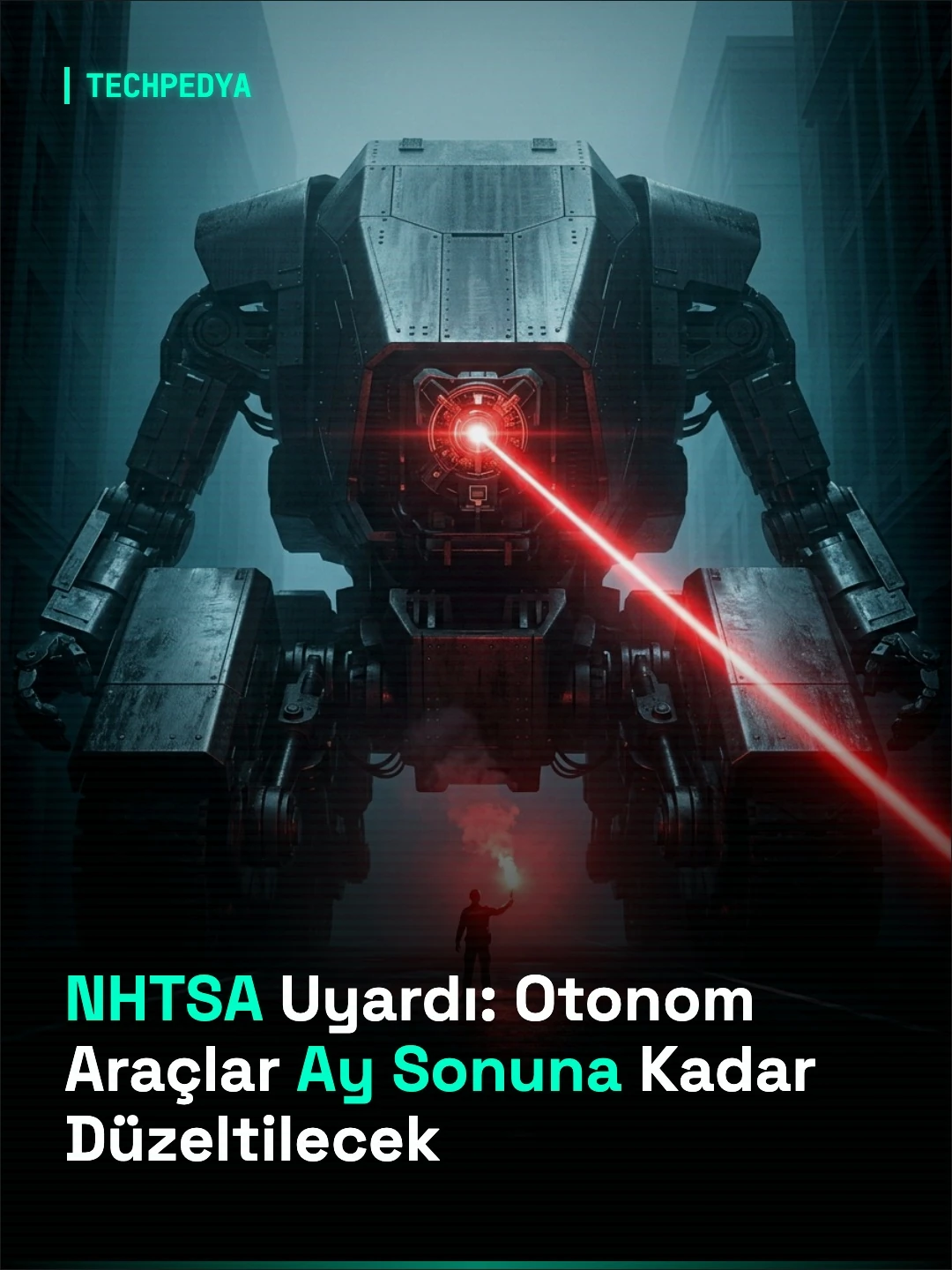 NHTSA Uyardı: Otonom Araçlar Ay Sonuna Kadar Düzeltilecek