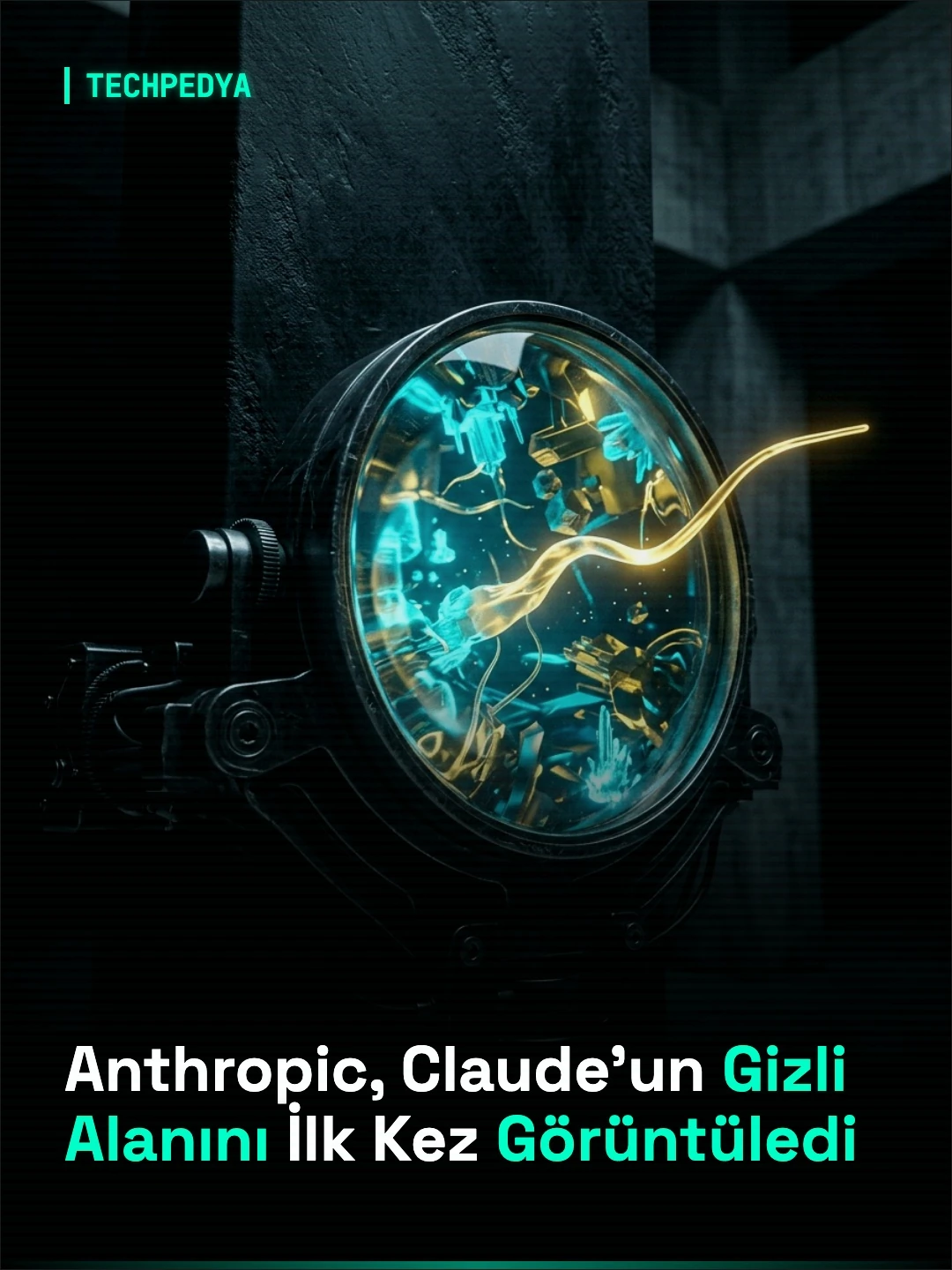 Anthropic, Claude'un Gizli Alanını İlk Kez Görüntüledi