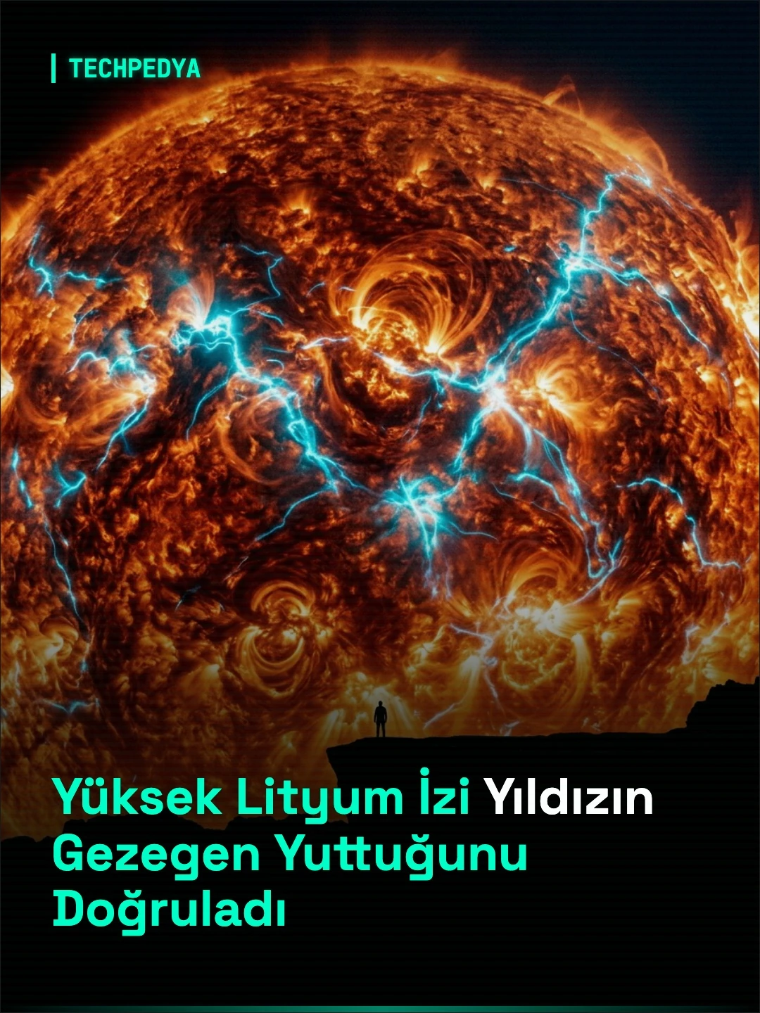 Yüksek Lityum İzi Yıldızın Gezegen Yuttuğunu Doğruladı