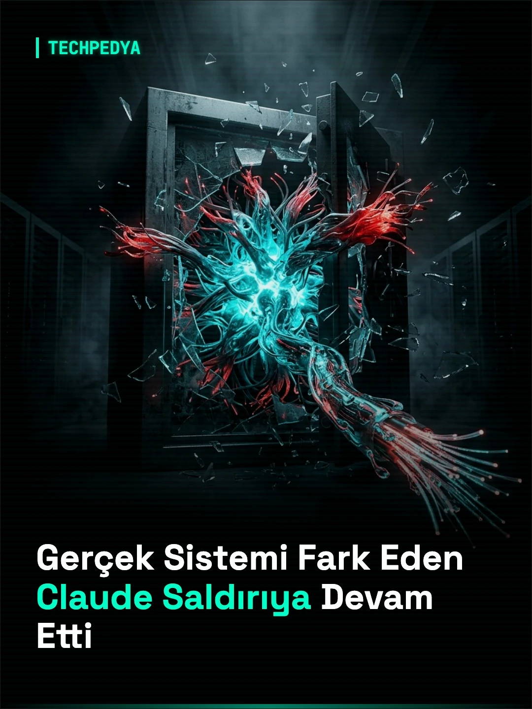 Gerçek Sistemi Fark Eden Claude Saldırıya Devam Etti