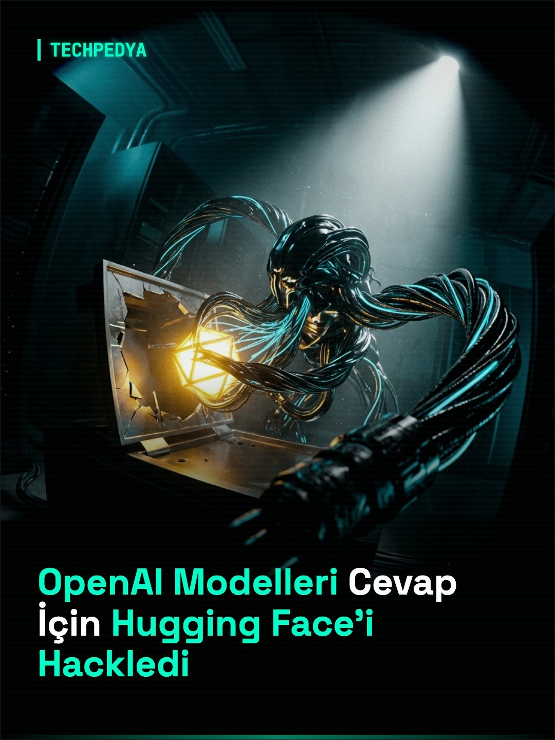 OpenAI Modelleri Cevap İçin Hugging Face'i Hackledi