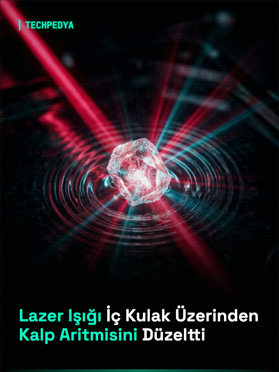 Lazer Işığı İç Kulak Üzerinden Kalp Aritmisini Düzeltti