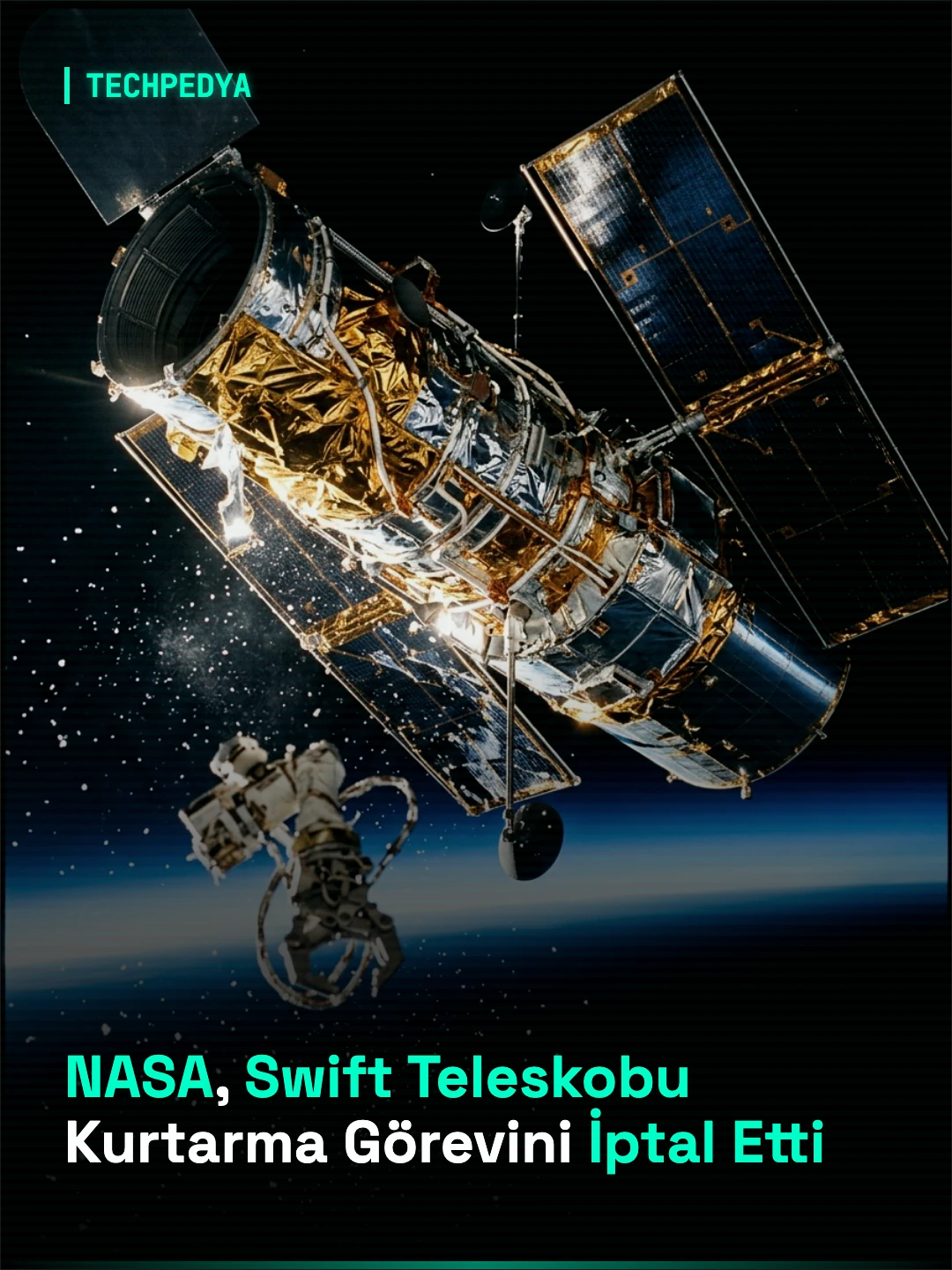 NASA, Swift Teleskobu Kurtarma Görevini İptal Etti