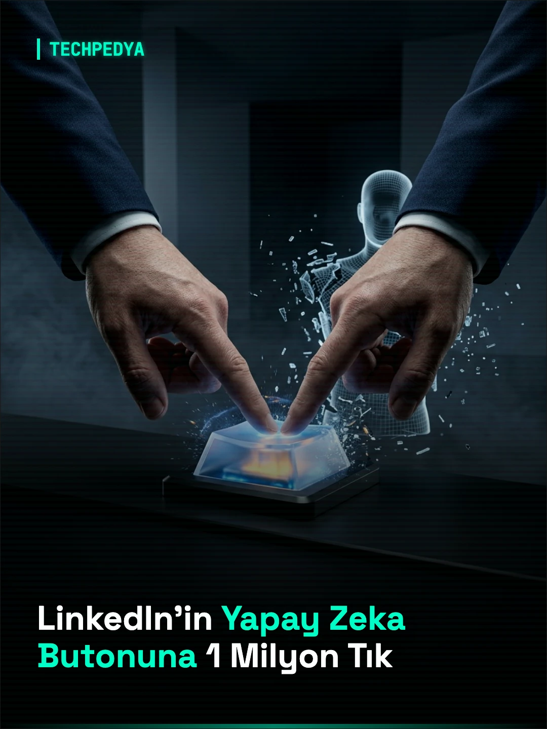 LinkedIn'in Yapay Zeka Butonuna 1 Milyon Tık