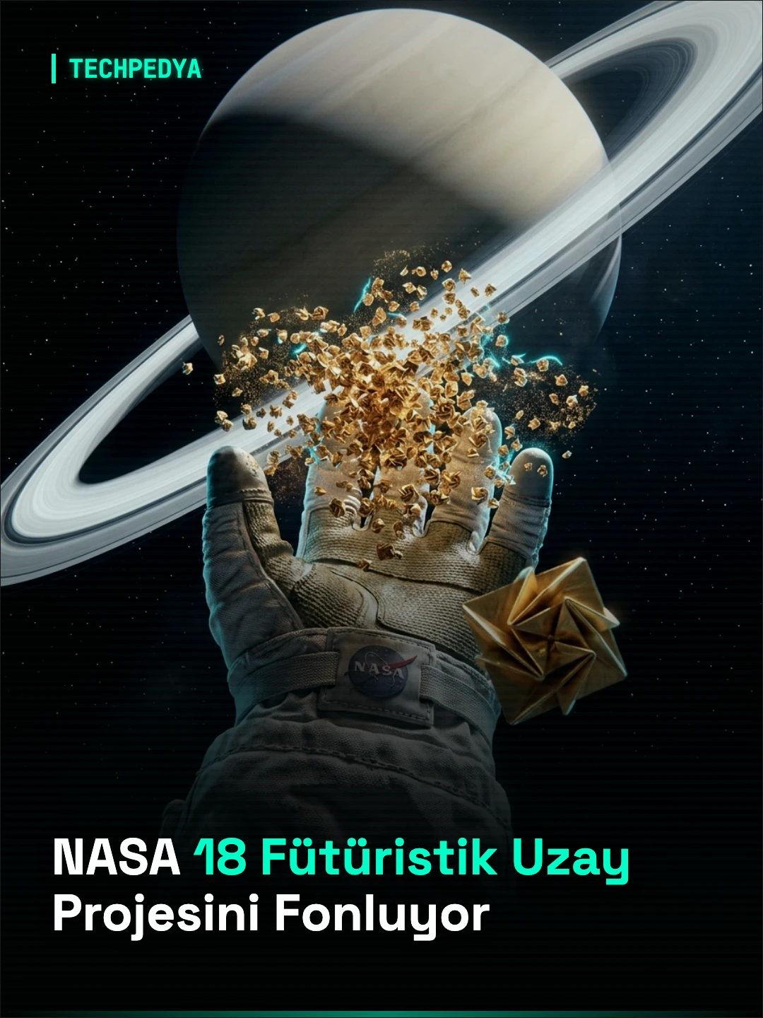 NASA 18 Fütüristik Uzay Projesini Fonluyor