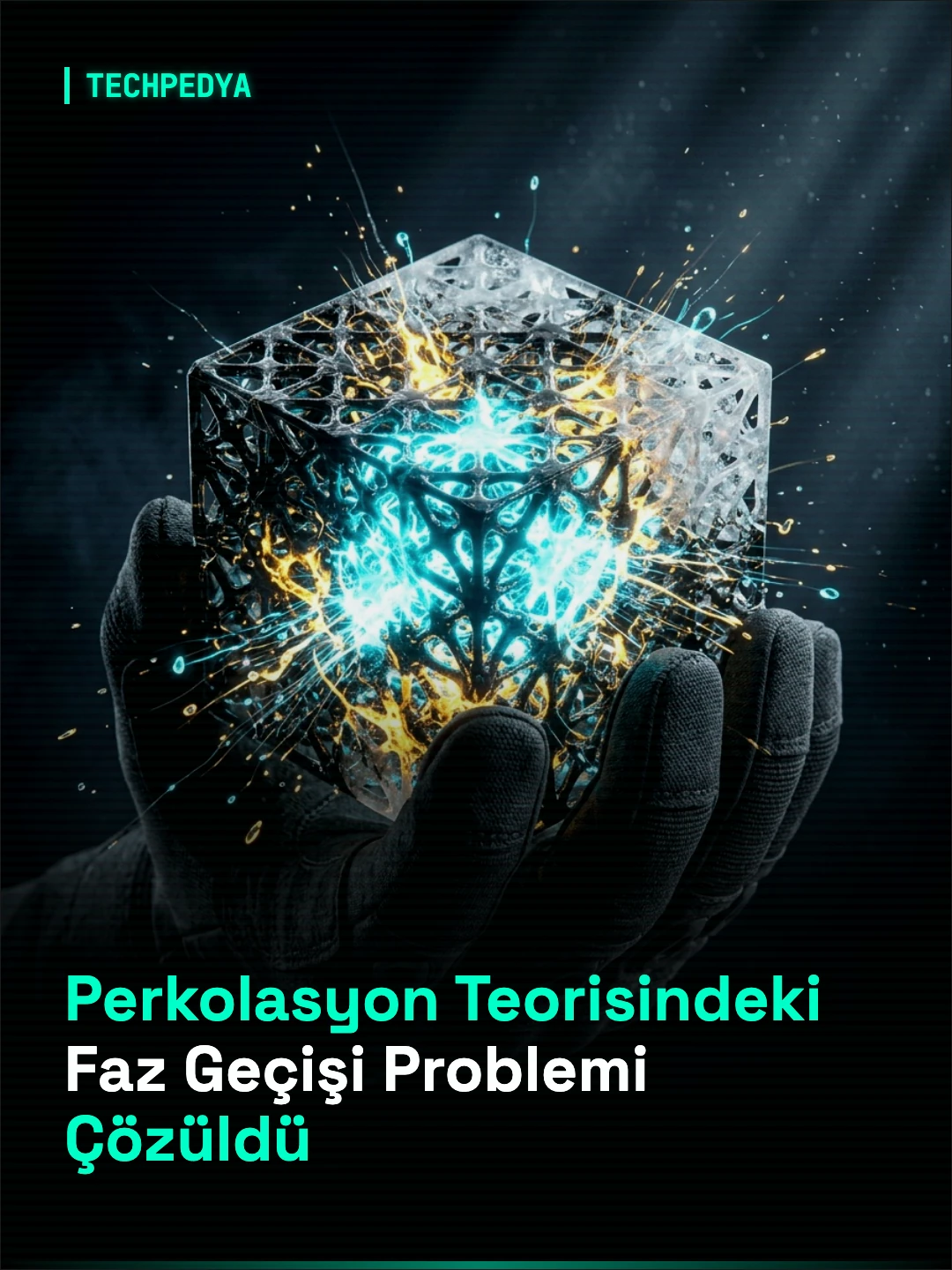 Perkolasyon Teorisindeki Faz Geçişi Problemi Çözüldü