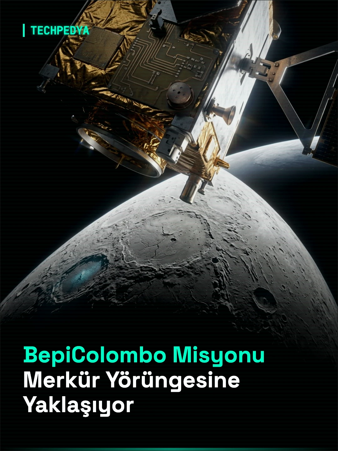 BepiColombo Misyonu Merkür Yörüngesine Yaklaşıyor