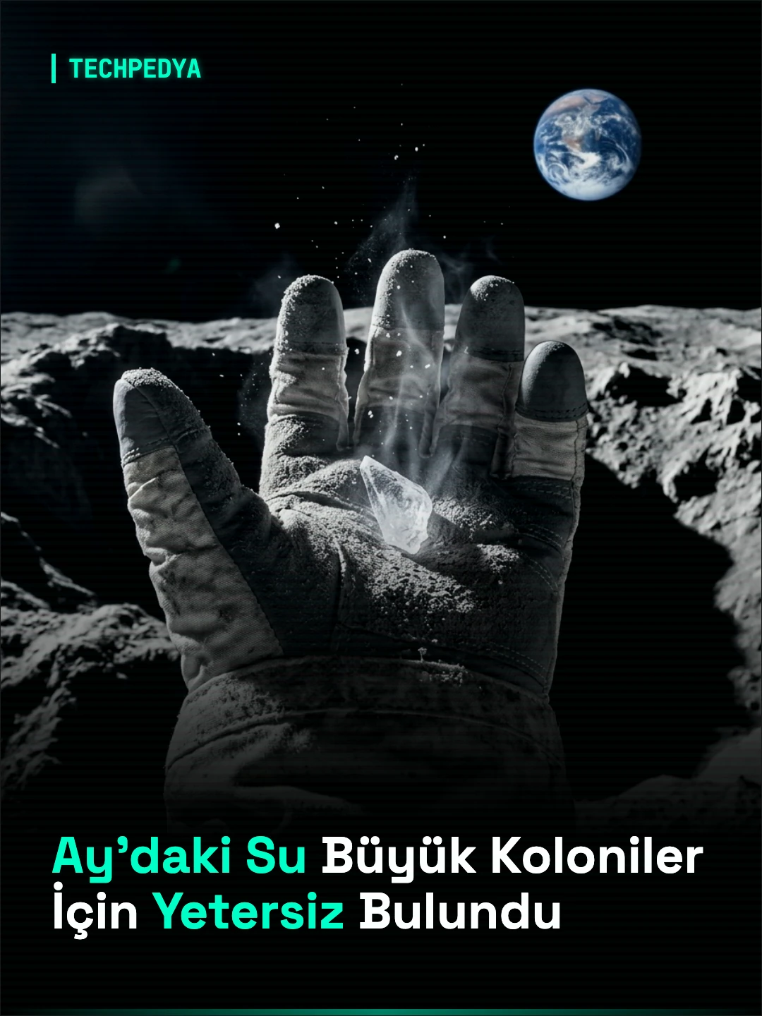 Ay'daki Su Büyük Koloniler İçin Yetersiz Bulundu