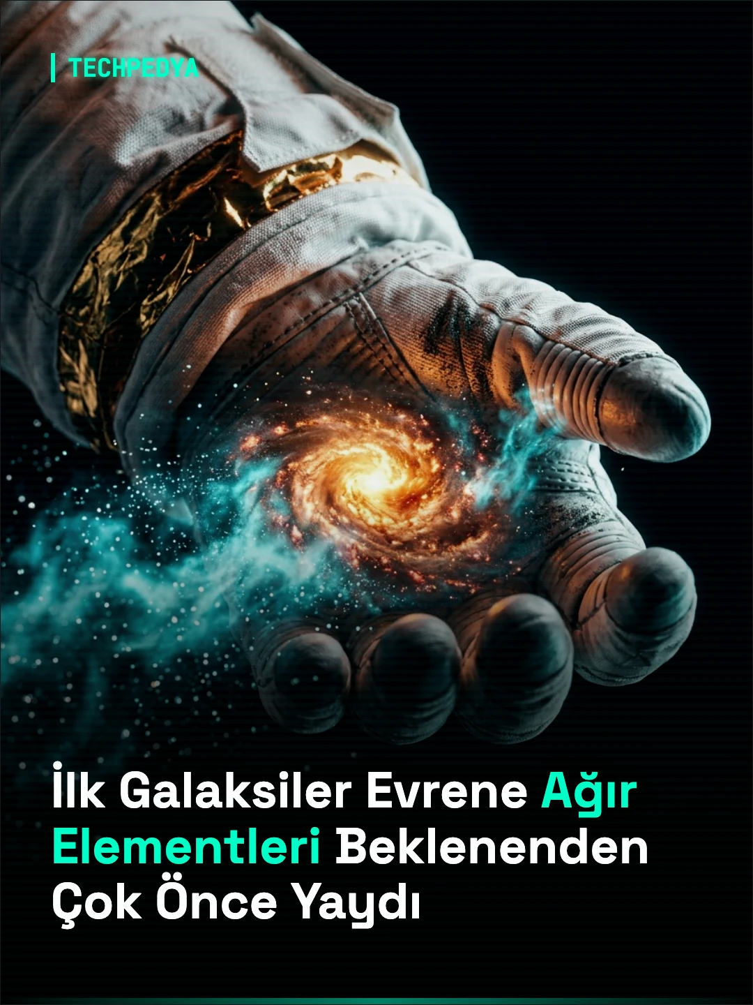 James Webb Gözlemleri İlk Galaksilerin Evrene Beklenenden Çok Daha Önce Ağır Element Yaydığını Gösterdi