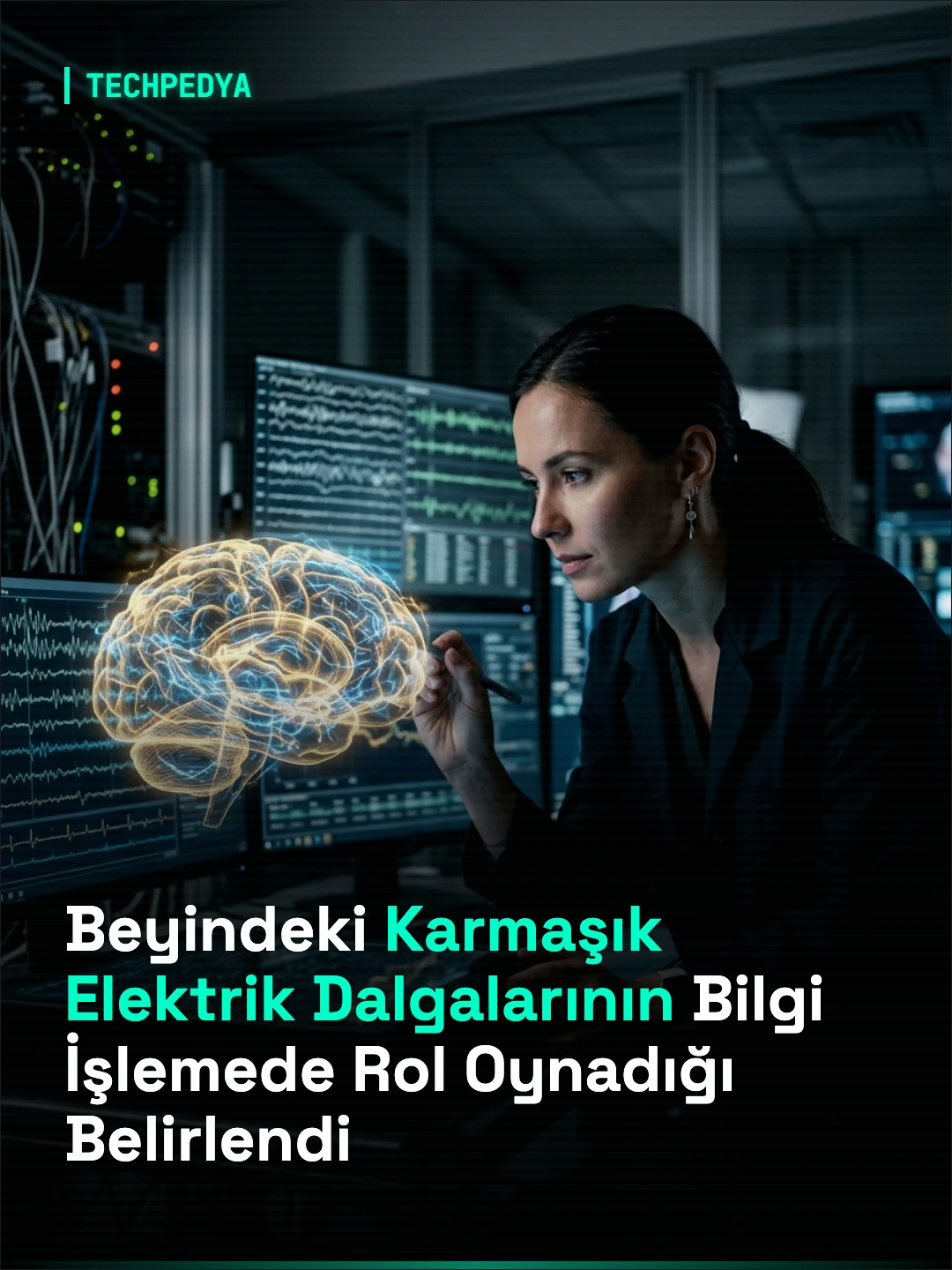 Beyindeki Karmaşık Elektrik Dalgalarının Bilgi İşlemede Aktif Rol Oynadığı Belirlendi