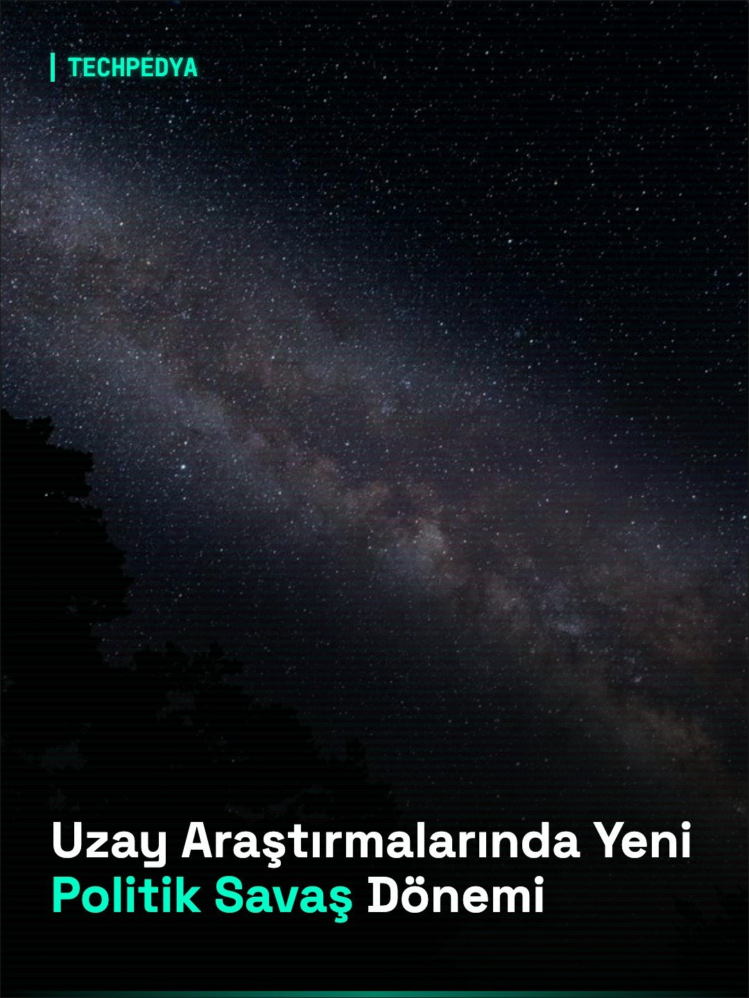 Uzay Araştırmalarında Yeni Politik Savaş Dönemi